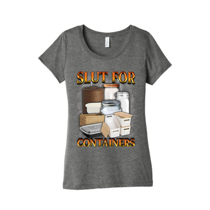 Slut for Containers Womens Triblend Tee