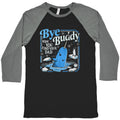 Bye Bye Buddy Baseball Tee