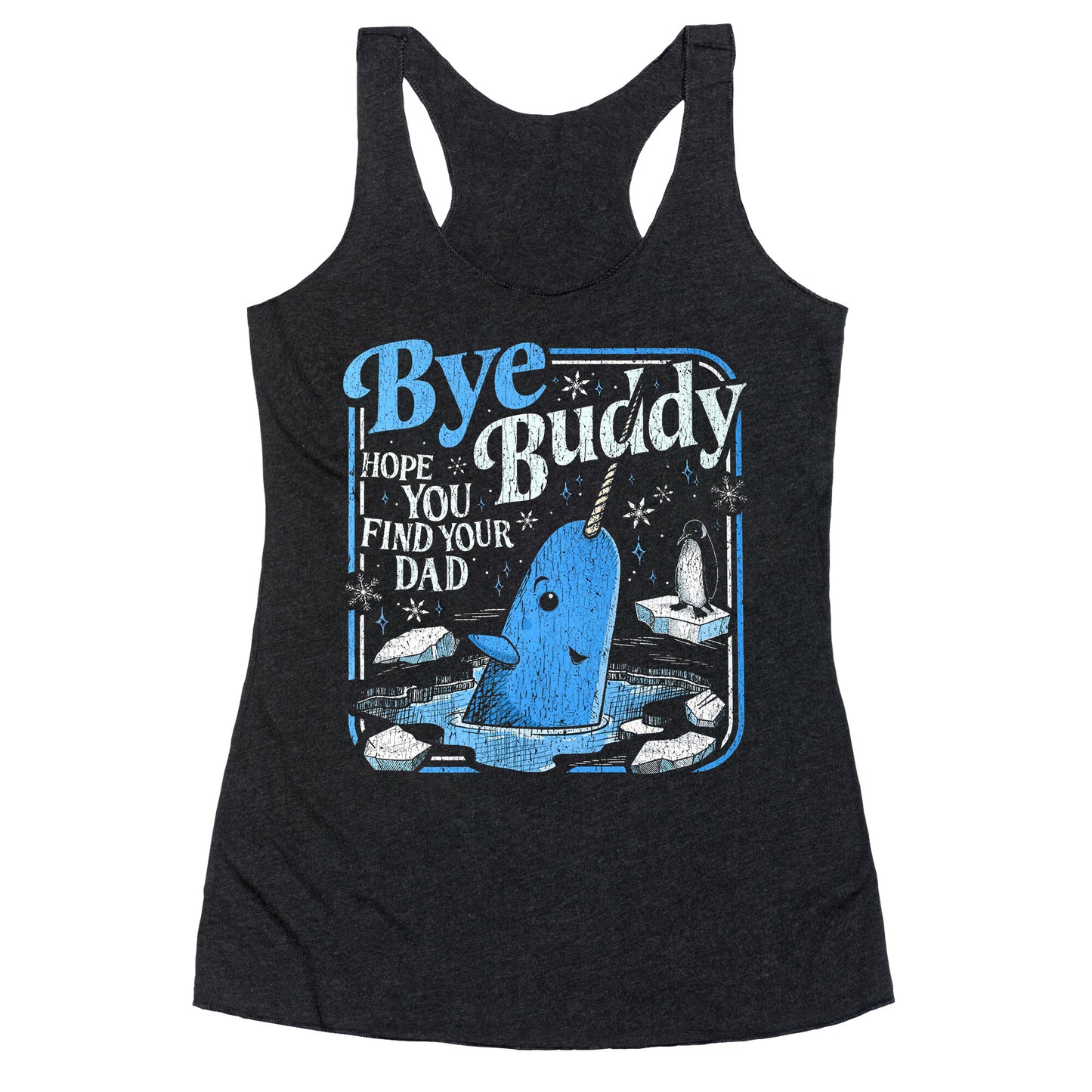 Bye Bye Buddy Racerback Tank