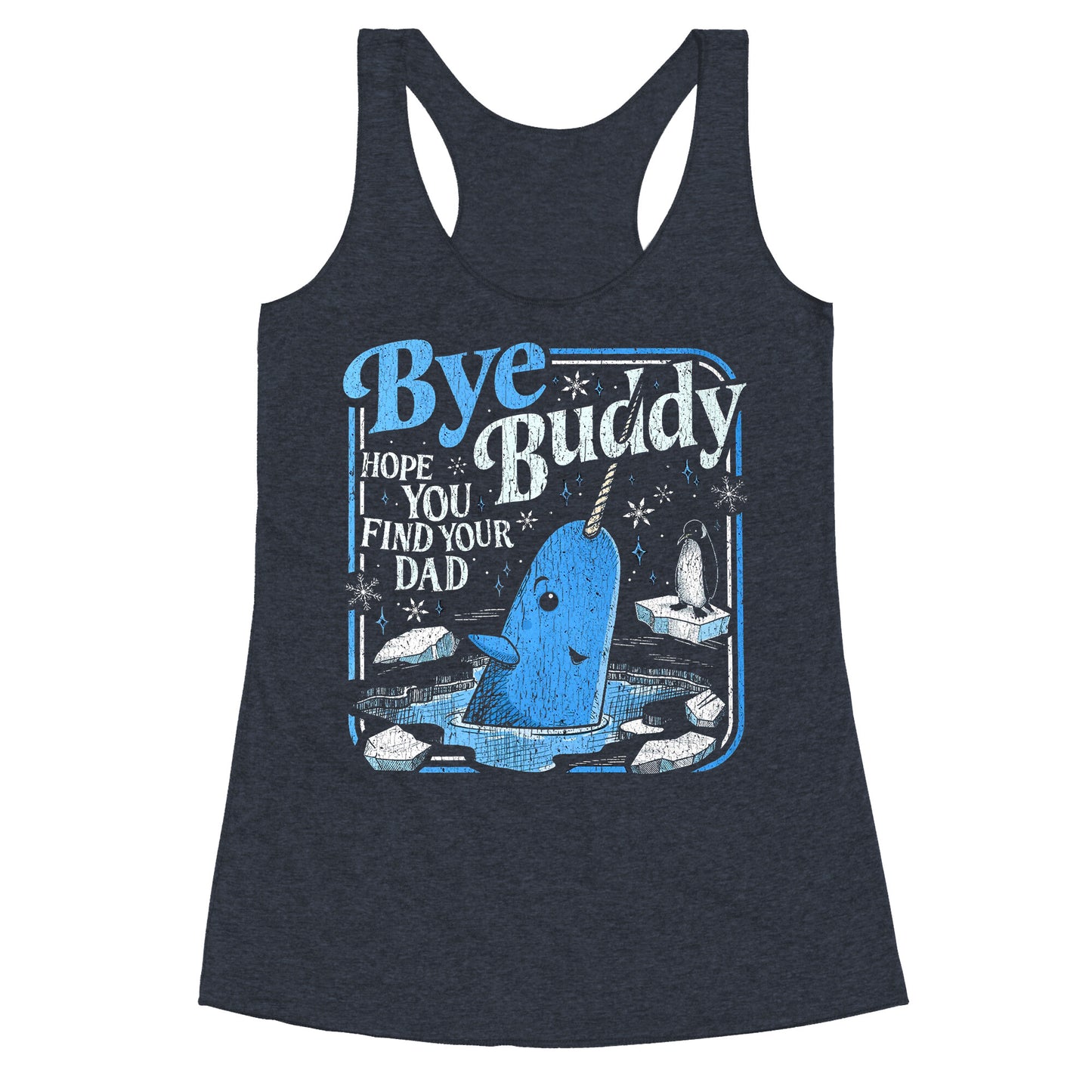 Bye Bye Buddy Racerback Tank