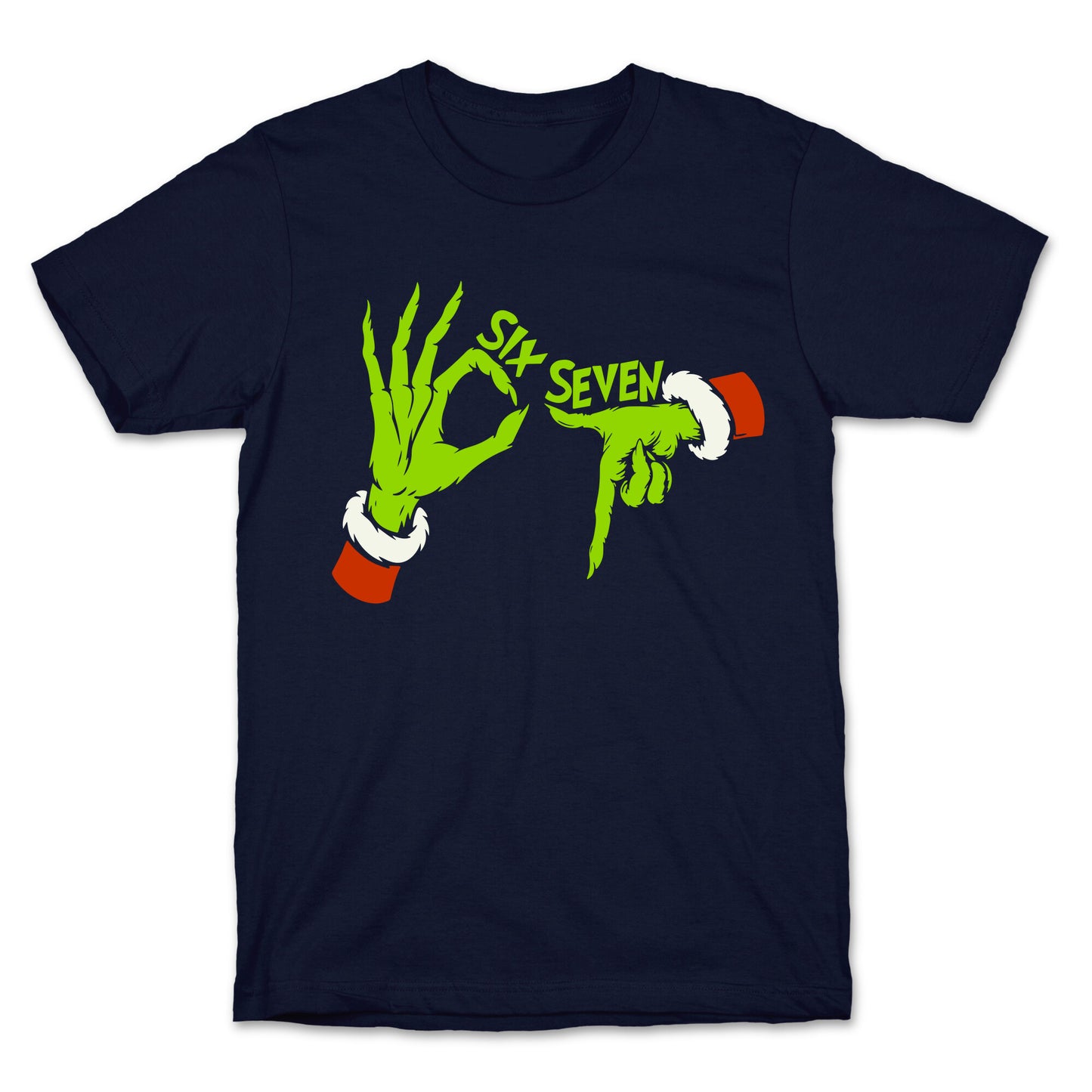 67 Grinch Hands T-Shirt
