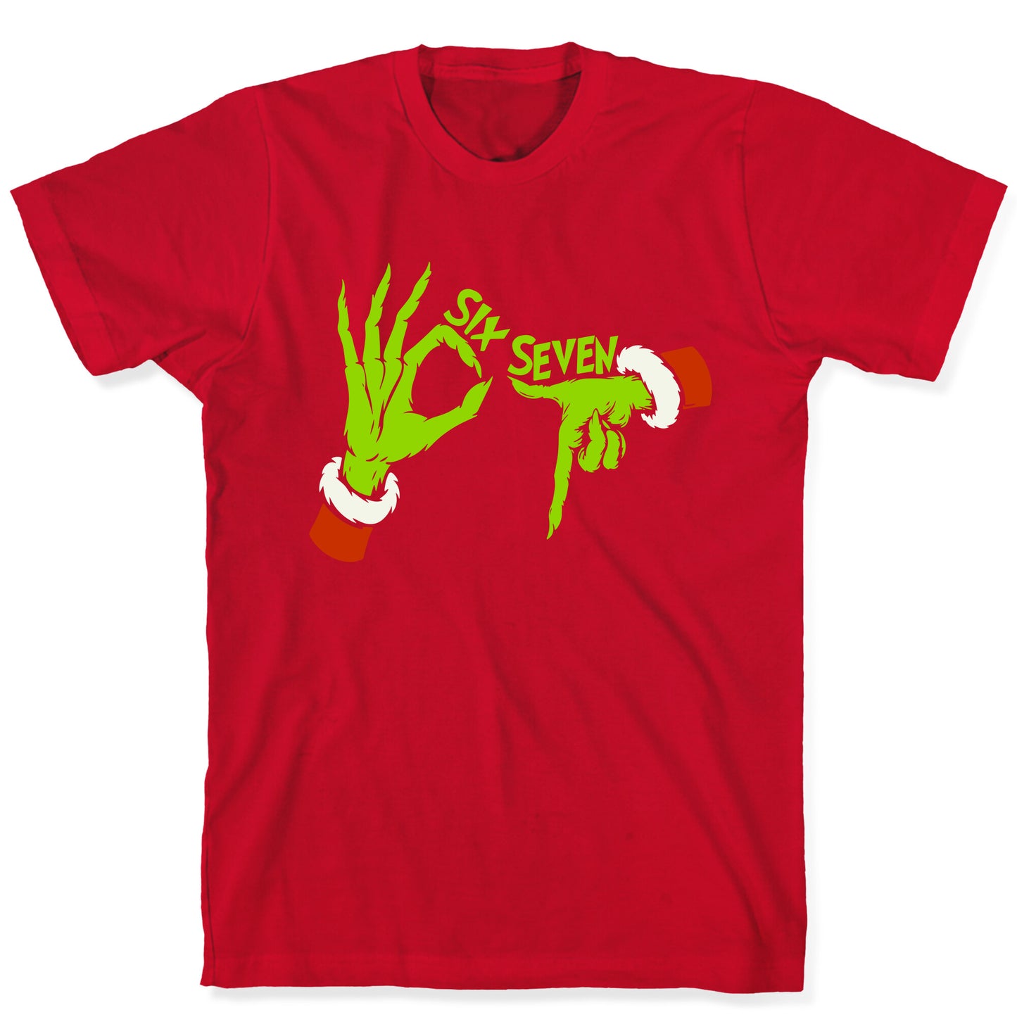 67 Grinch Hands T-Shirt