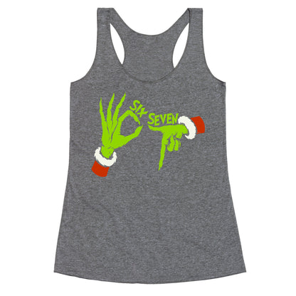 67 Grinch Hands Racerback Tank