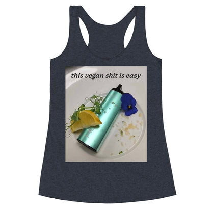 This Vegan Shit is Easy Racerback Tank