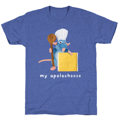 My Apolocheese Unisex Triblend Tee