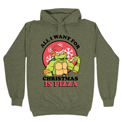 All I Want for Christmas is Pizza Hoodie