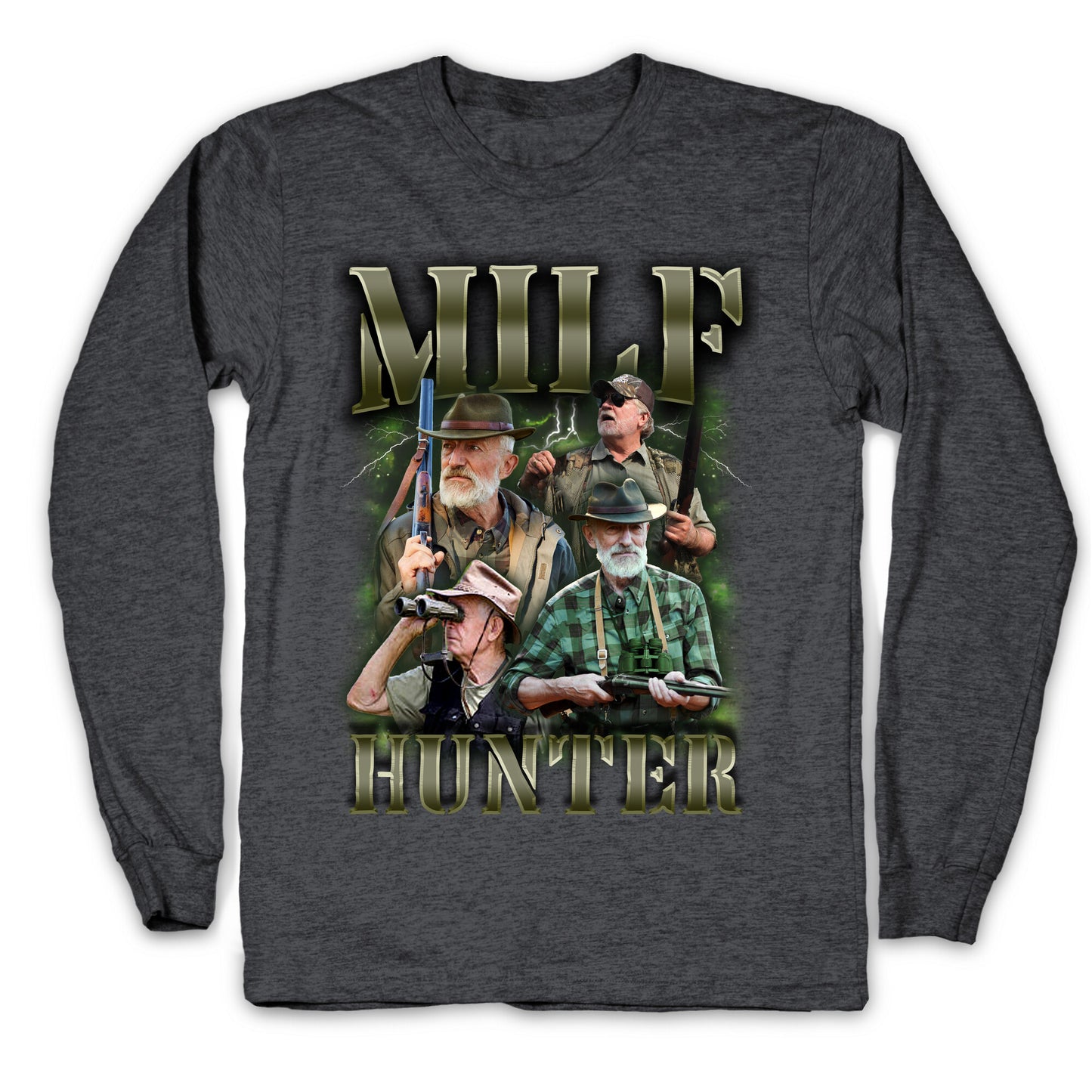 MILF Hunter Longsleeve Tee