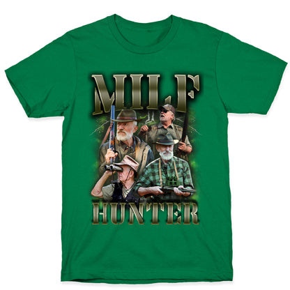 MILF Hunter T-Shirt