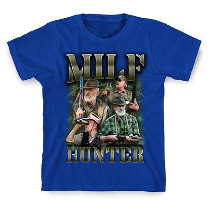 MILF Hunter T-Shirt