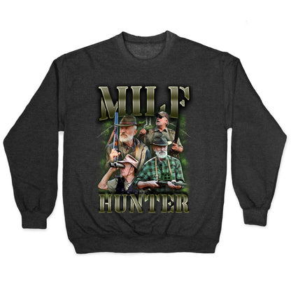 MILF Hunter Crewneck Sweatshirt