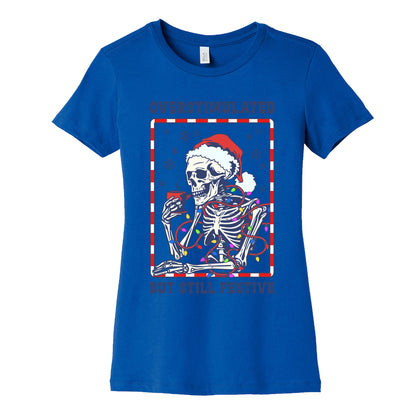 Overstimulated, But Still Festive Womens Cotton Tee