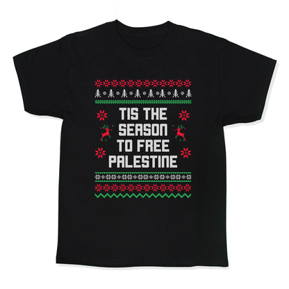 Tis the Season to Free Palestine Kids Tee