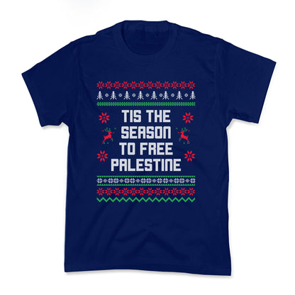 Tis the Season to Free Palestine Kids Tee