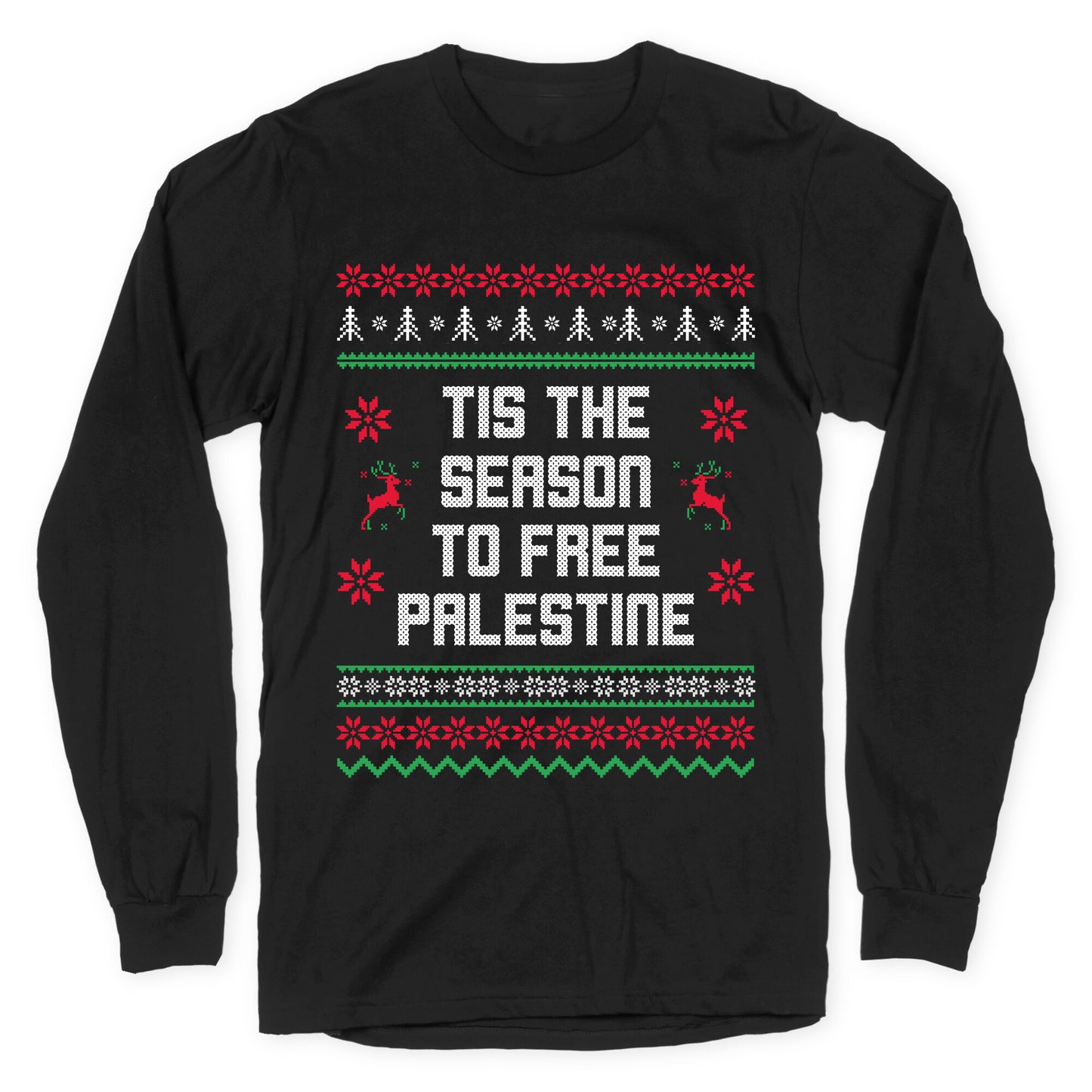 Tis the Season to Free Palestine Longsleeve Tee