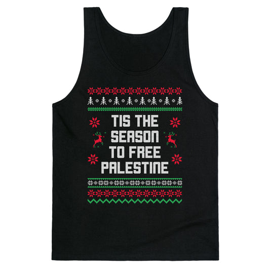 Tis the Season to Free Palestine Tank Top