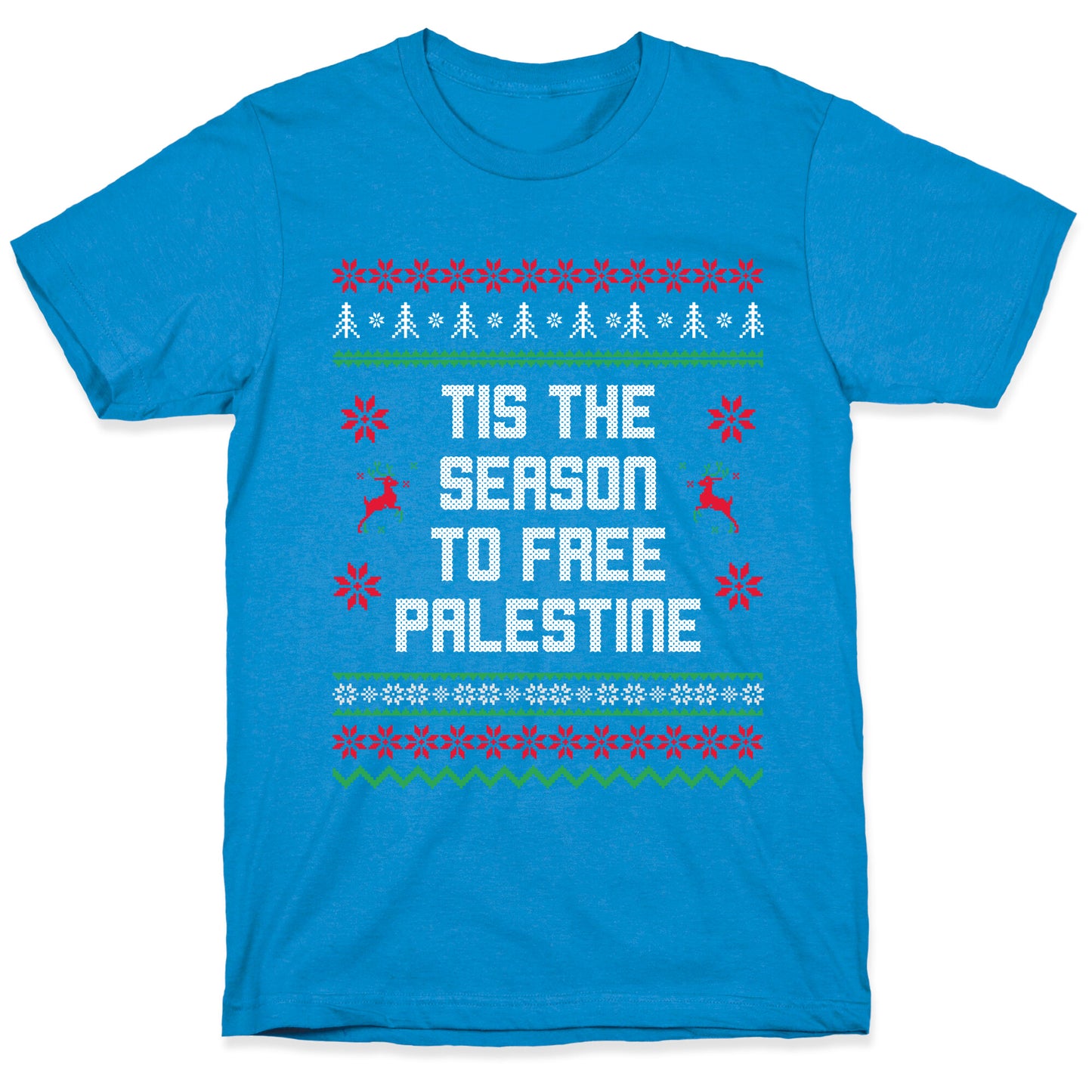 Tis the Season to Free Palestine T-Shirt