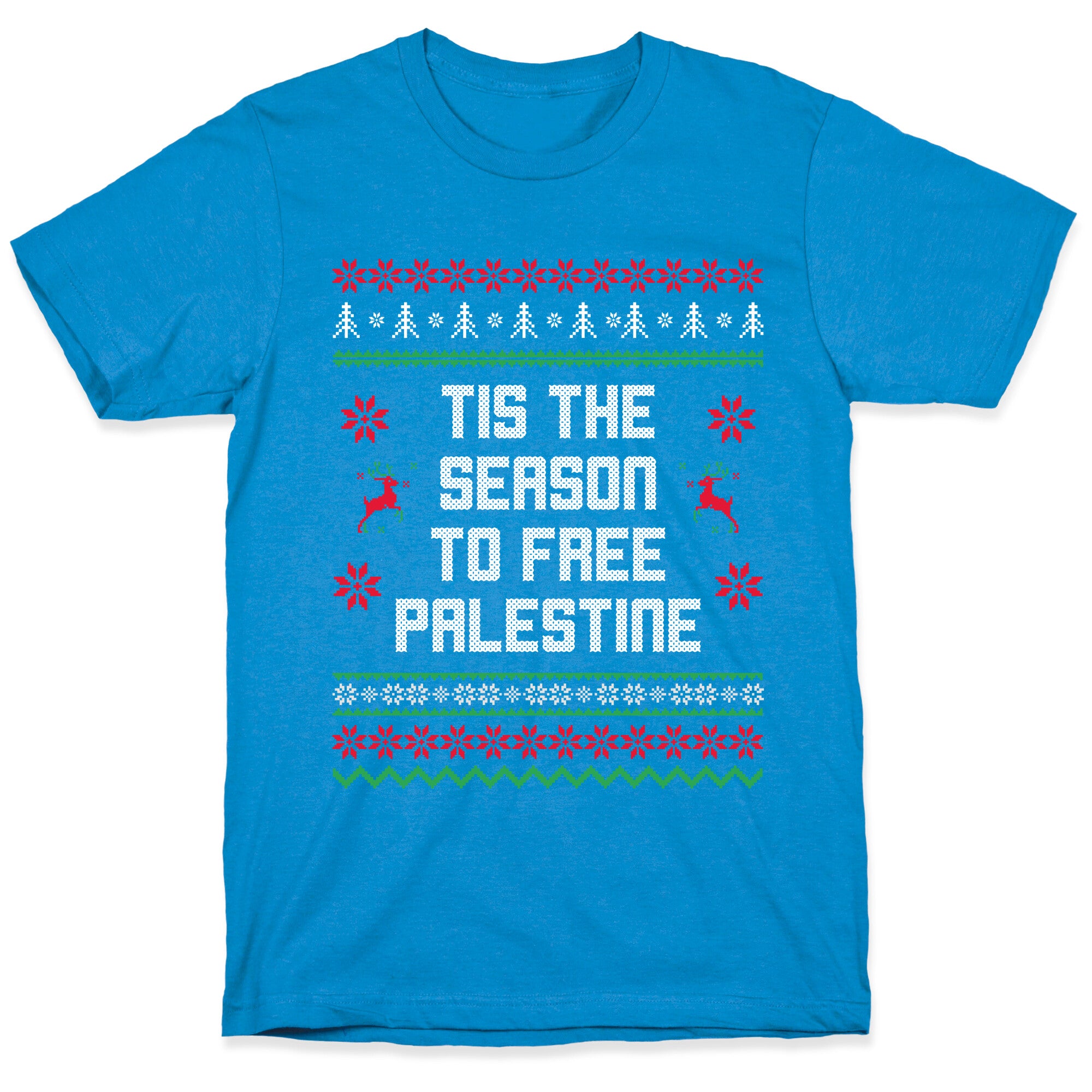 Tis the Season to Free Palestine T-Shirt
