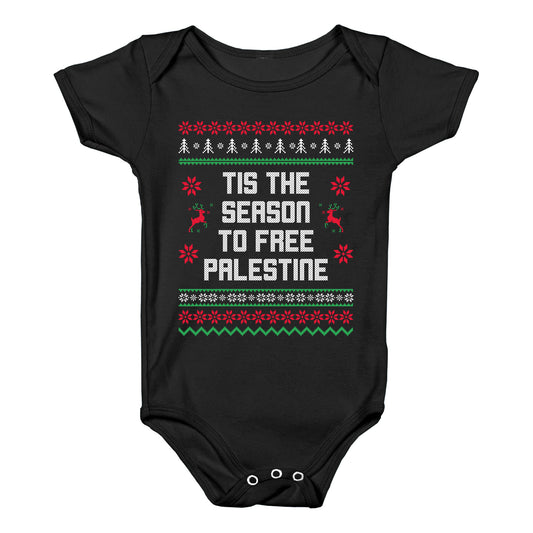 Tis the Season to Free Palestine Baby One-Piece