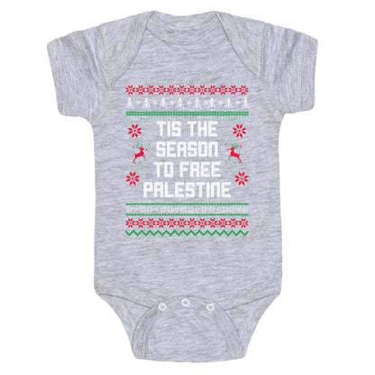 Tis the Season to Free Palestine Baby One-Piece