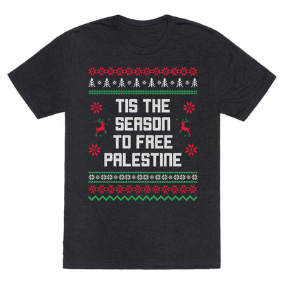 Tis the Season to Free Palestine Unisex Triblend Tee