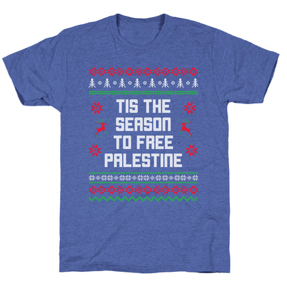 Tis the Season to Free Palestine Unisex Triblend Tee