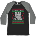 Tis the Season to Free Palestine Baseball Tee