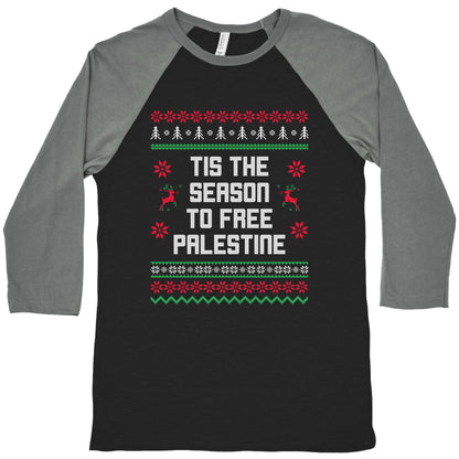 Tis the Season to Free Palestine Baseball Tee