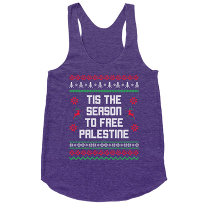 Tis the Season to Free Palestine Racerback Tank