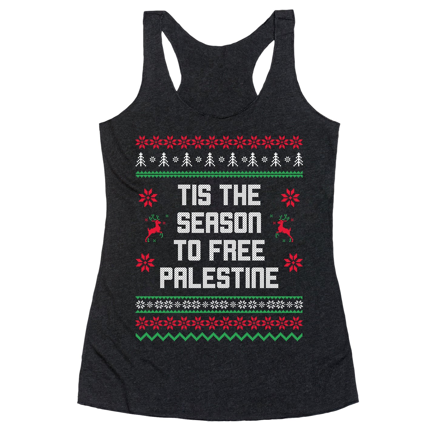 Tis the Season to Free Palestine Racerback Tank