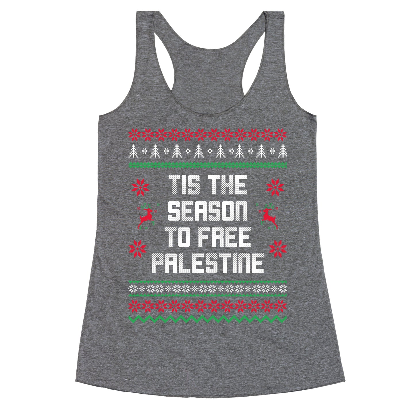 Tis the Season to Free Palestine Racerback Tank