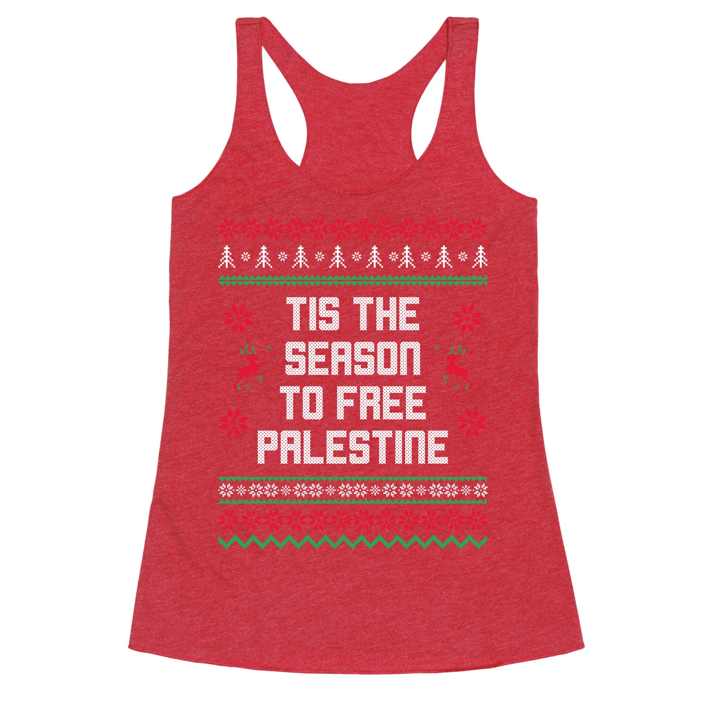 Tis the Season to Free Palestine Racerback Tank