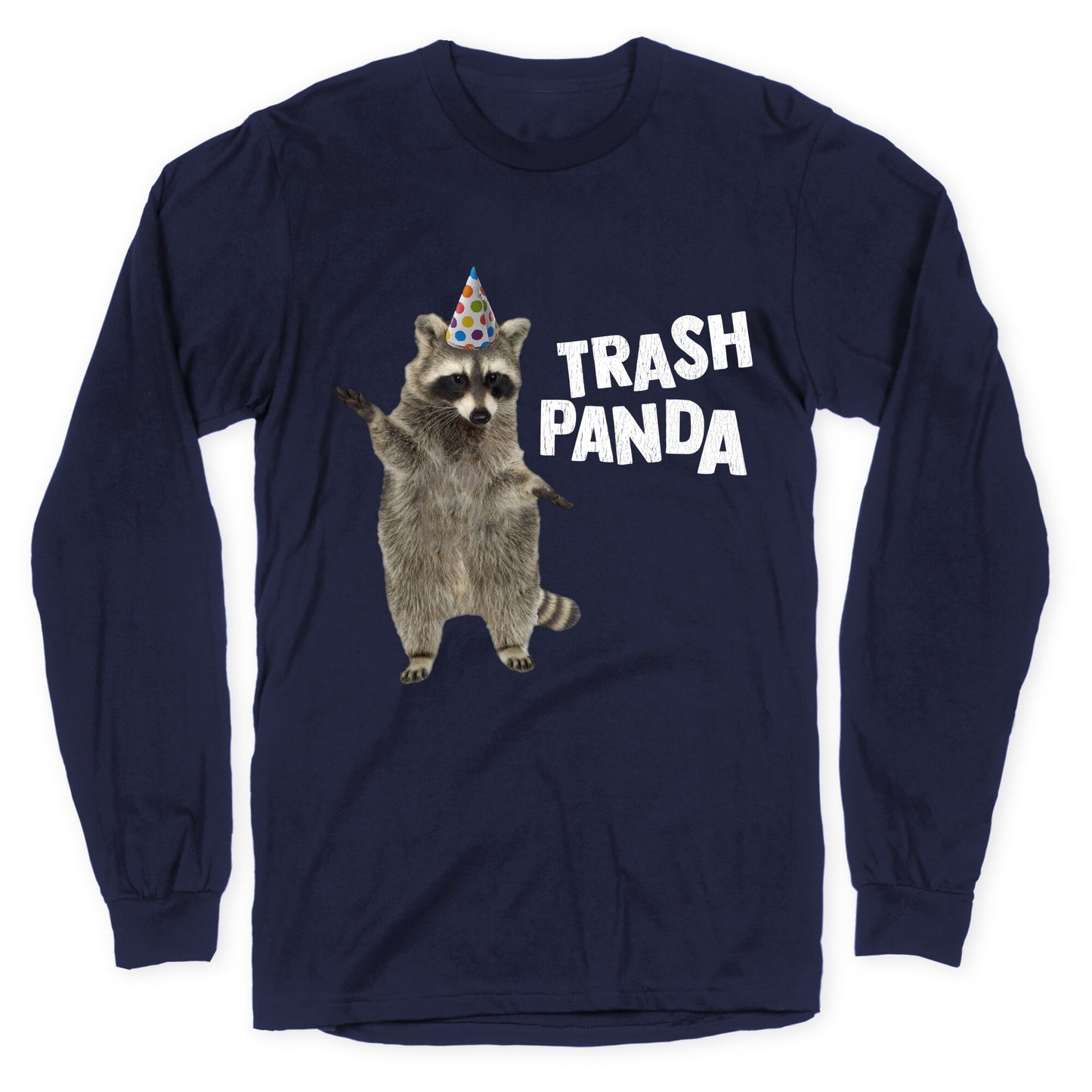 Trash Panda Longsleeve Tee
