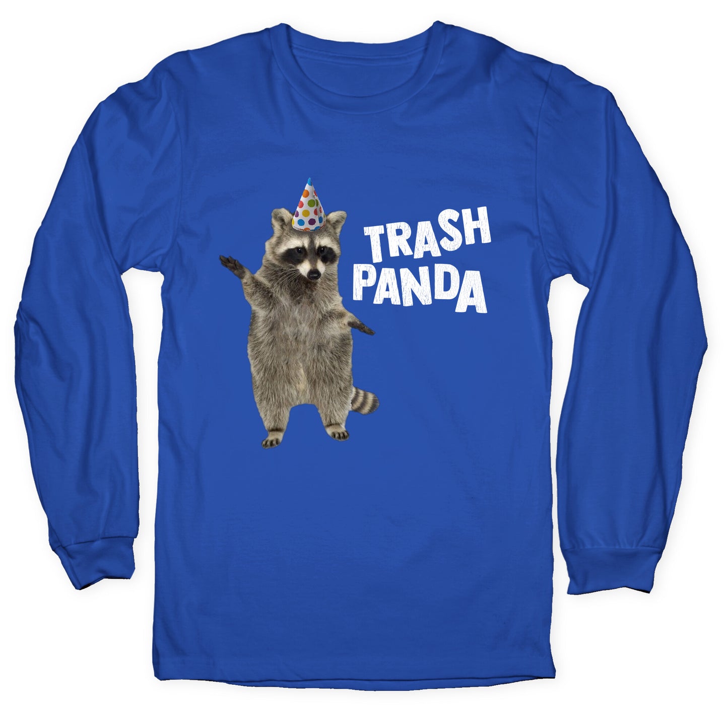 Trash Panda Longsleeve Tee