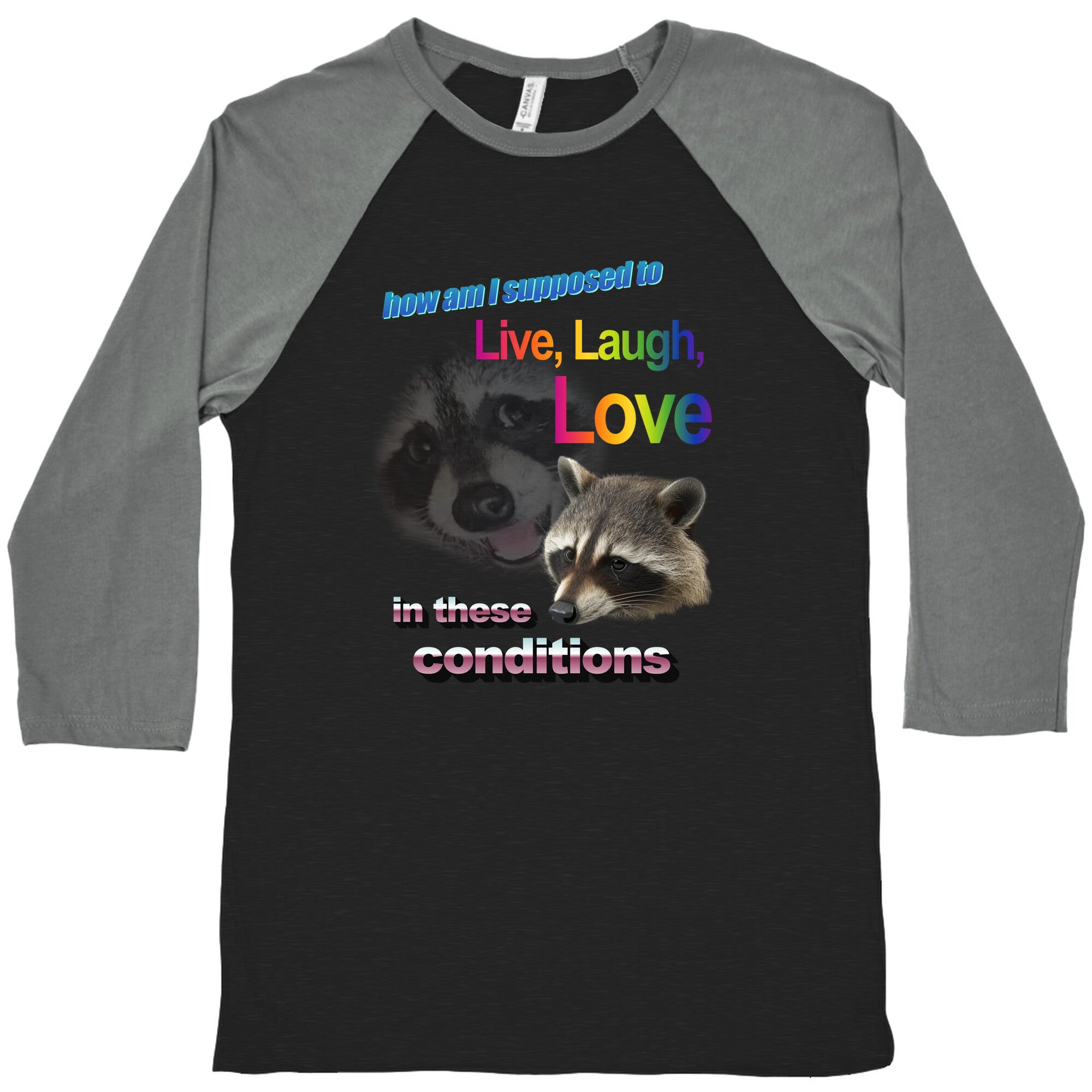 Live Laugh Love Raccoon Baseball Tee
