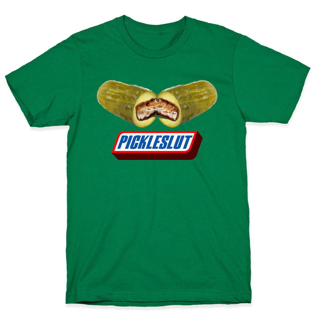 Pickle Slut T-Shirt
