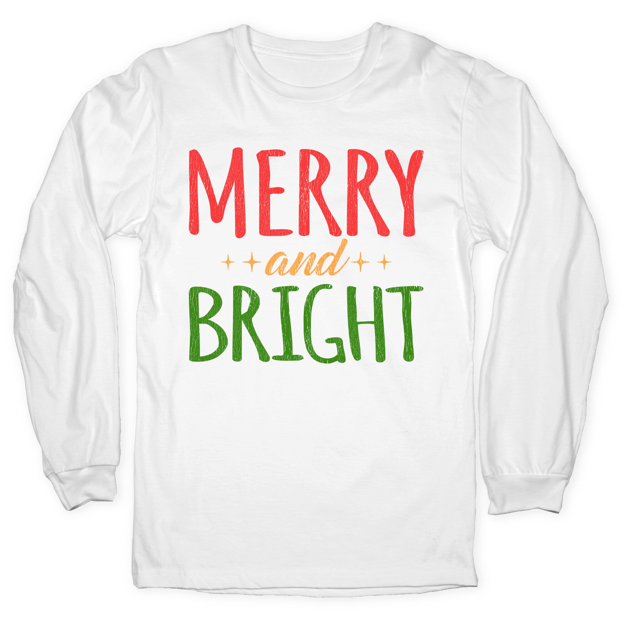 Merry & Bright Longsleeve Tee