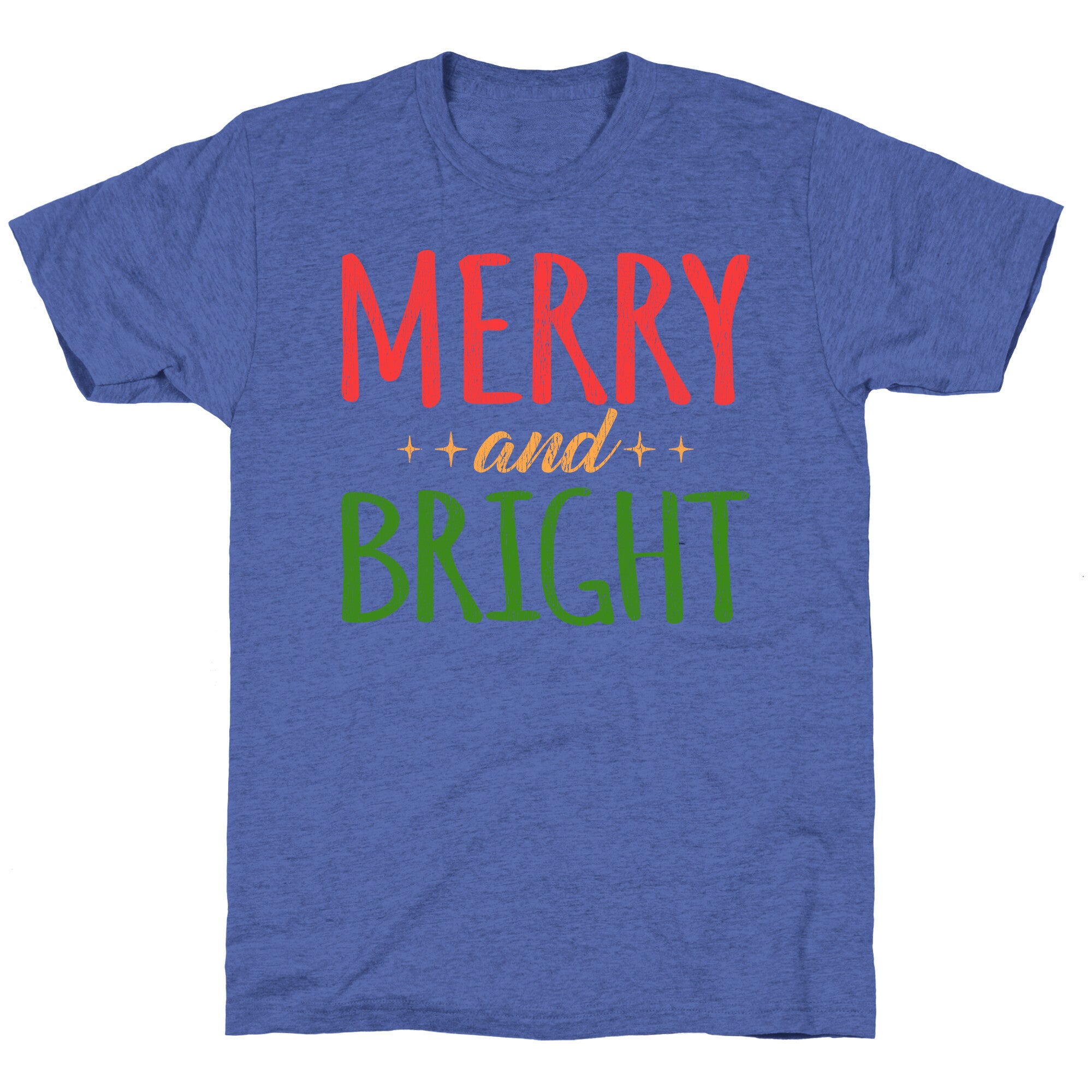 Merry & Bright Unisex Triblend Tee