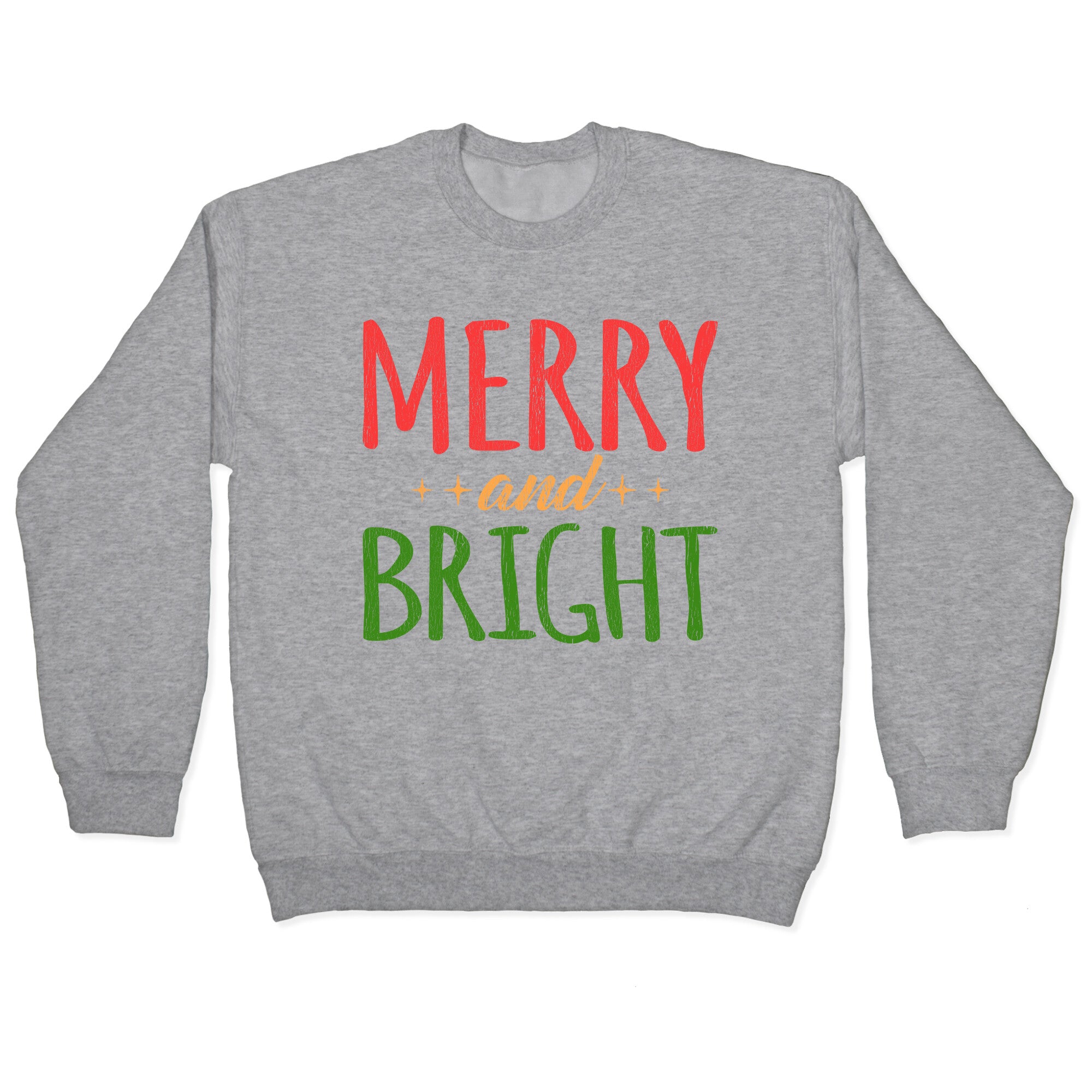 Merry & Bright Crewneck Sweatshirt