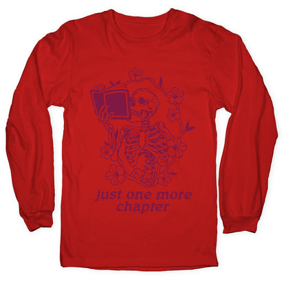 Just One More Chapter Longsleeve Tee