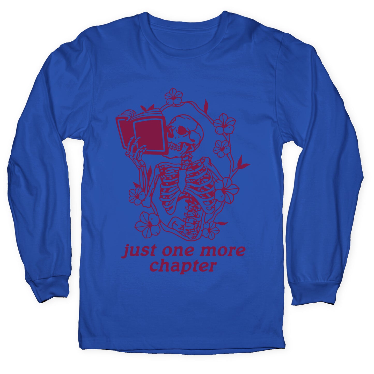 Just One More Chapter Longsleeve Tee