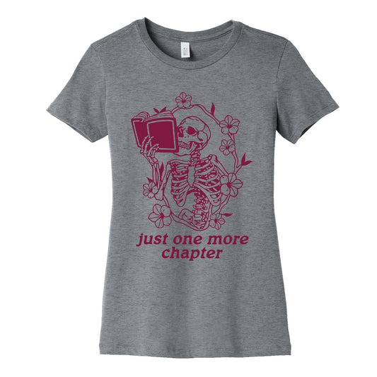 Just One More Chapter Womens Cotton Tee