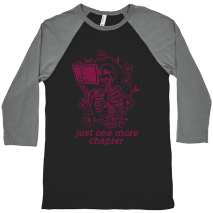 Just One More Chapter Baseball Tee