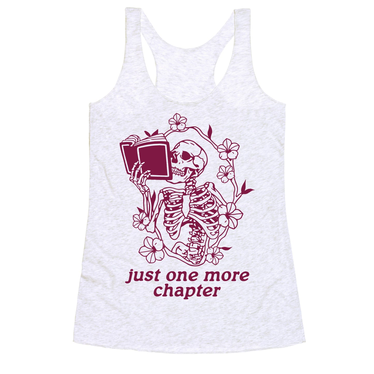 Just One More Chapter Racerback Tank