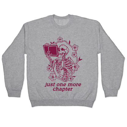 Just One More Chapter Crewneck Sweatshirt
