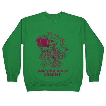 Just One More Chapter Crewneck Sweatshirt