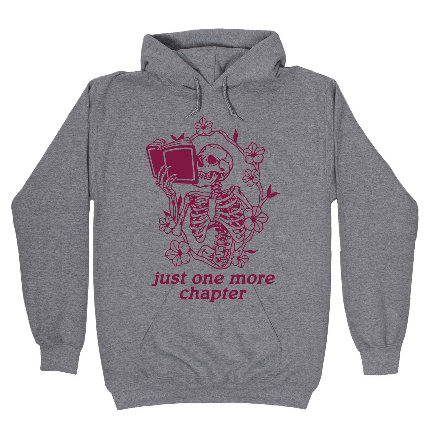 Just One More Chapter Hoodie