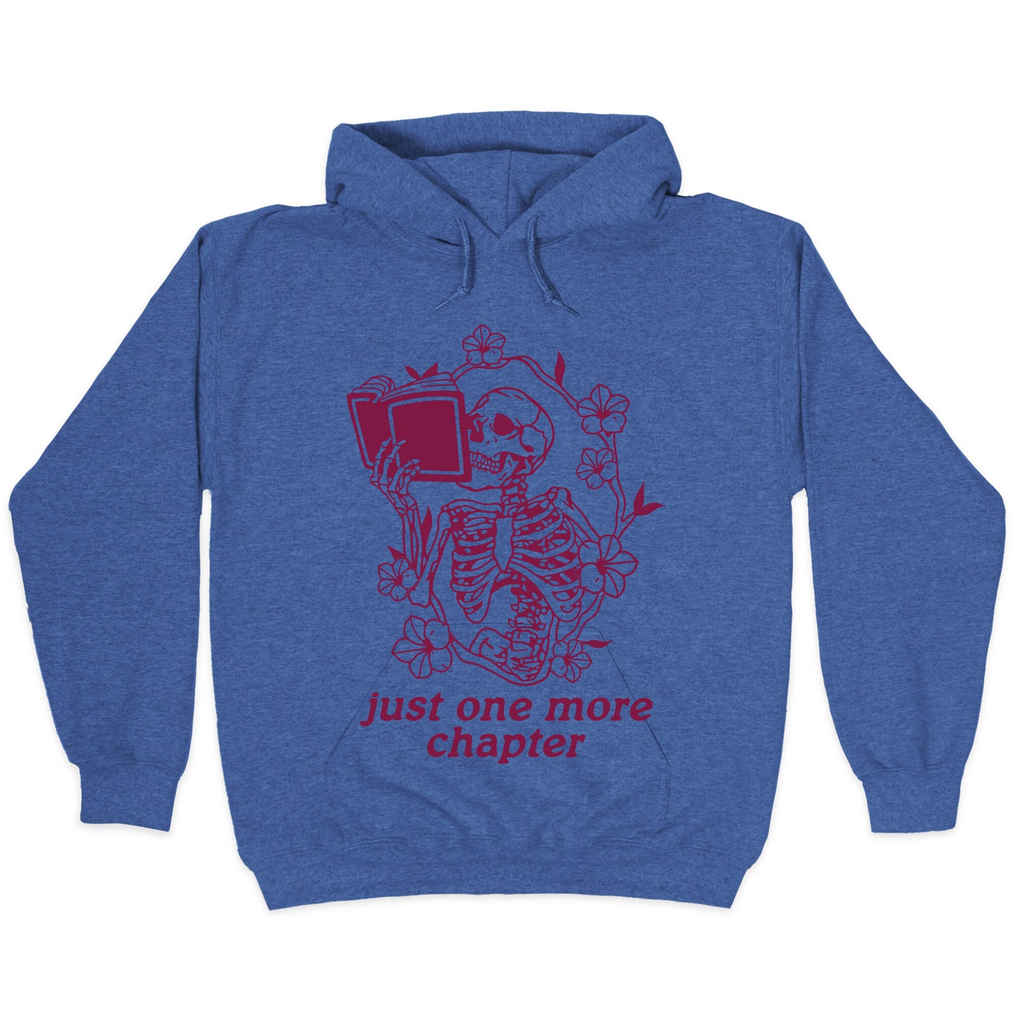 Just One More Chapter Hoodie