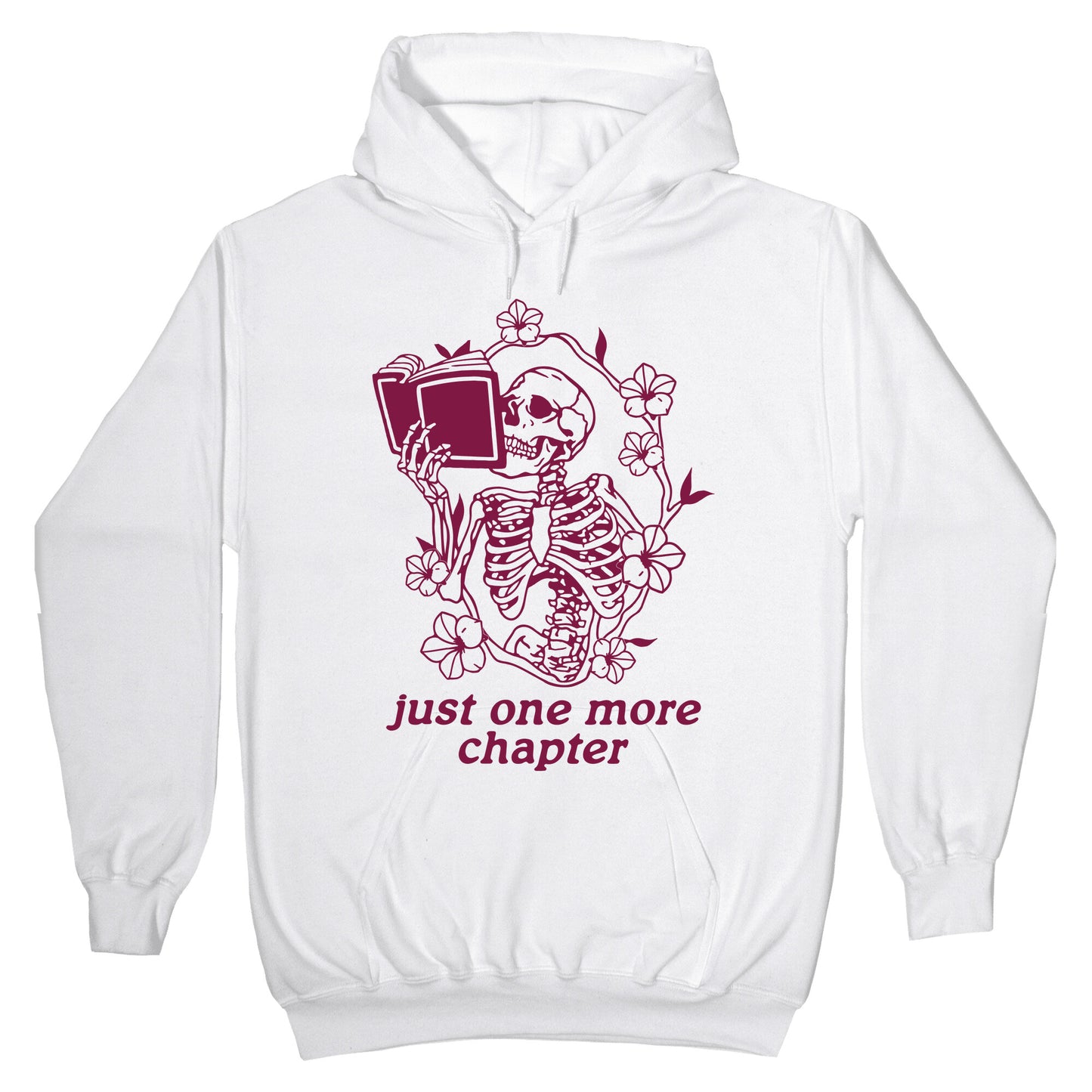 Just One More Chapter Hoodie