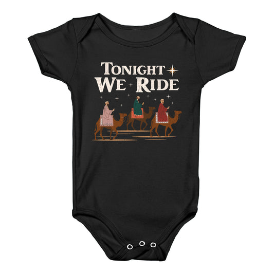 Tonight We Ride Baby One-Piece