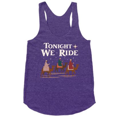 Tonight We Ride Racerback Tank